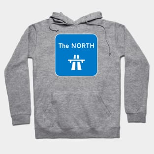 The North (UK Road Sign) Hoodie